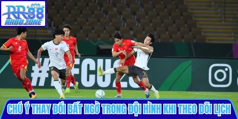 Chú ý thay đổi bất ngờ trong đội hình